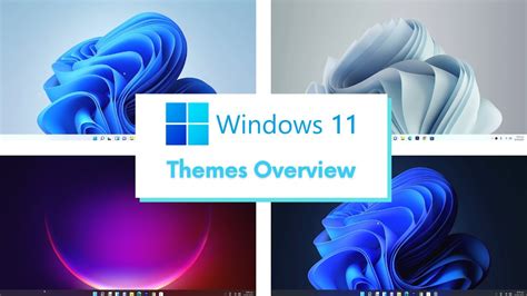 Windows 11 All Themes