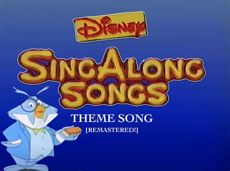 Disney's Sing Along Songs Theme Song (REMASTERED) by smochdar on DeviantArt