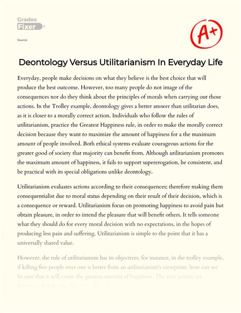 Deontology Versus Utilitarianism In Everyday Life: [Essay Example ...