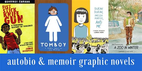 8+ Graphic Novels for Autobiography and Memoir Fans