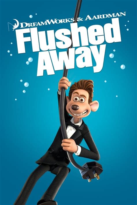 Flushed Away (2006) — The Movie Database (TMDb)