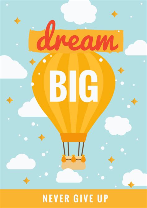 Dream Big Poster Design Free Poster, Never Give Up, Dream Big, Parachutes, Graphic Design ...