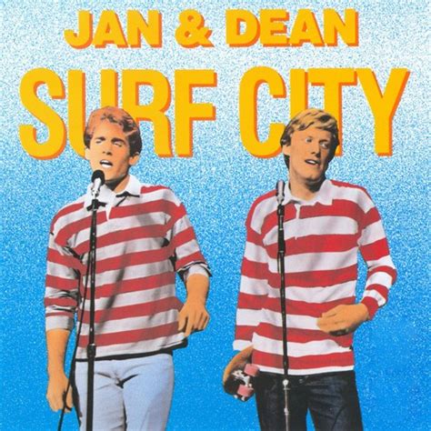 Jan & Dean - Surf City | iHeartRadio