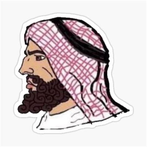 "Arab Chad Wojak" Sticker for Sale by MrPoggersdorf | Redbubble