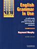 English grammar in use with answers A self-study reference and practice book for intermediate ...