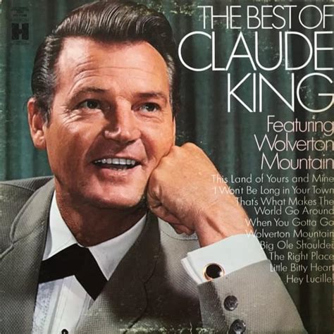 Claude King - The Best Of Claude King Lyrics and Tracklist | Genius
