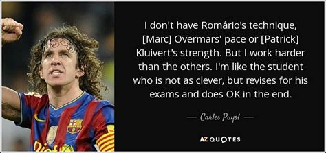 TOP 5 QUOTES BY CARLES PUYOL | A-Z Quotes