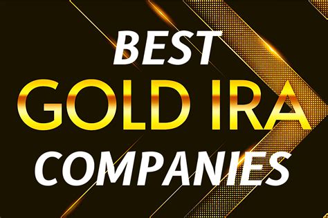 Best Gold IRA Companies to Build your Wealth Today - Learn About Gold Investing