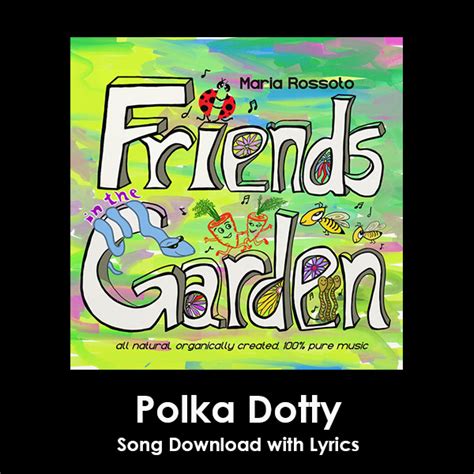 Polka Dotty Song Download with Lyrics: Songs for Teaching® Educational Children's Music