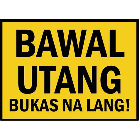 Bawal Utang - Laminated Signage Waterproof - A4 Size | Lazada PH