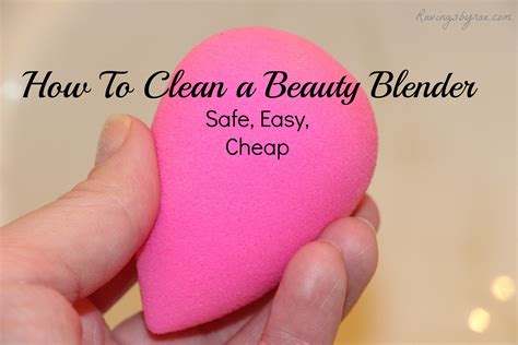 How To Clean a Beauty Blender - Sarah Rae Vargas