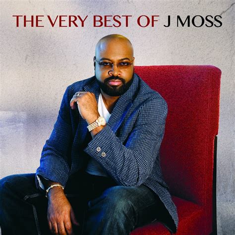 J Moss Unveils ‘The Very Best of J Moss’ Cover + Tracklisting | The ...