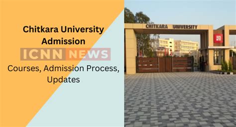 Chitkara University Admission 2024: Last Date, Registration, Courses & Fee