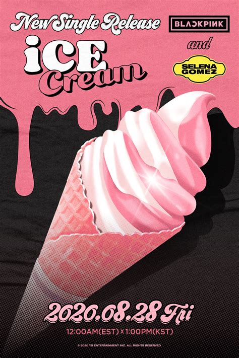 BLACKPINK x Selena Gomez - ICE CREAM (Title Poster) : r/kpop