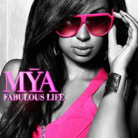 New Joint: Mya "Fabulous Life" - YouKnowIGotSoul.com