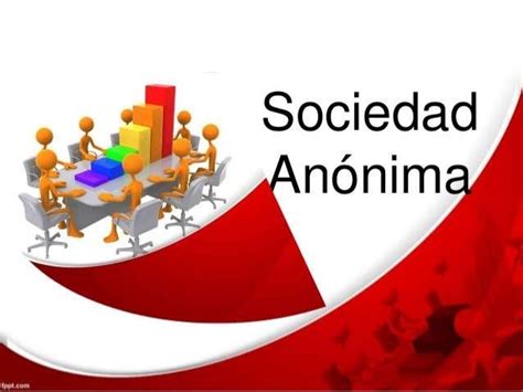 Presentación de la sociedad a nonima..