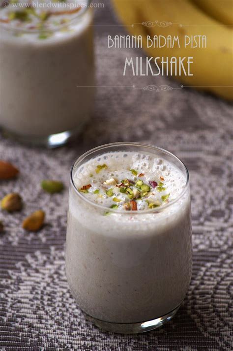 Banana Almond Pistachio Milkshake Recipe - Milkshake Recipes - Blend with Spices