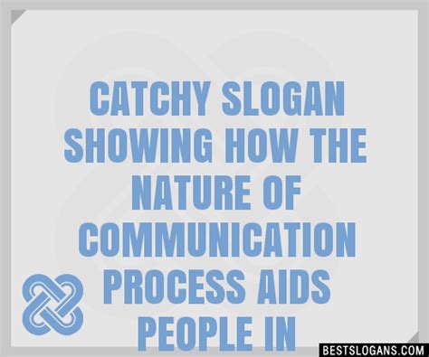 100+ Catchy Showing How The Nature Of Communication Process Aids People In Communicating ...