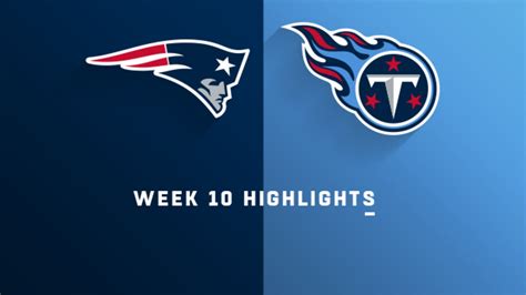 Patriots vs. Titans highlights | Week 10