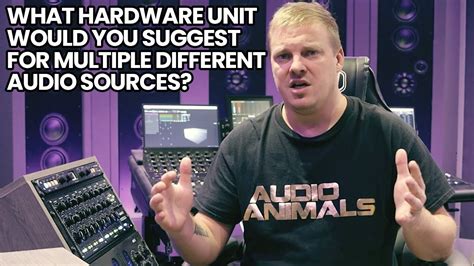 What Hardware Unit Would You Suggest For Multiple Different Audio Sources? - YouTube