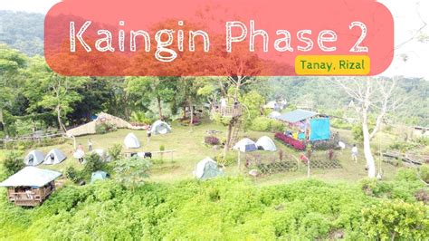 KAINGIN CAMP 2 | RIZAL | OVERNIGHT CAMPING | - YouTube