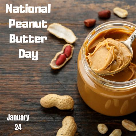 National Peanut Butter Day - Jan. 24 | myorthodontists.info