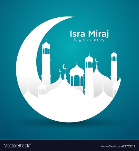 Isra miraj about mohammad prophet in night journey