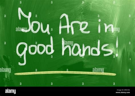 You Are In Good Hands Concept Stock Photo - Alamy