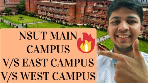 nsut main campus vs nsut east campus vs nsut west campus ( jac delhi ...