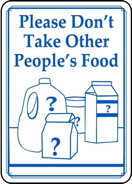 Don't Take Other People's Food Sign D5903 - by SafetySign.com