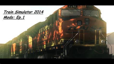 Train Simulator Mods Ep.1 - YouTube