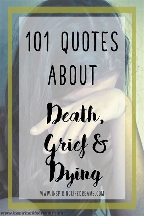 101 quotes on death and dying - Inspiring Life For Moms and Kids