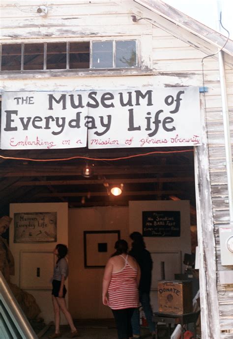 engrained: museum of everyday life.