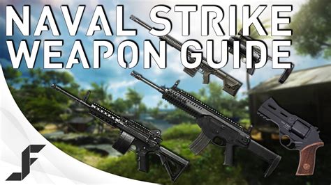 Naval Strike Weapons Guide - Battlefield 4 - YouTube