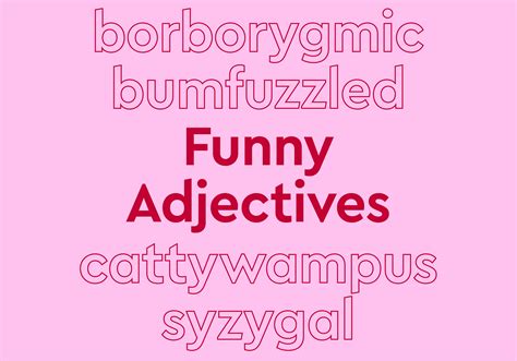 Get Giggly With It: 17 Funny Adjectives To Make You Laugh