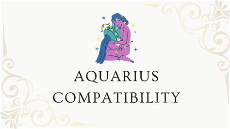 Aquarius Compatibility Decoded: Unveiling the Secrets of Harmonious ...