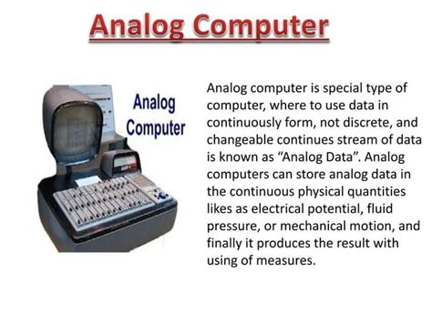 Analog Computer: Definition, Examples, Types, Characteristics, and Advantages!!