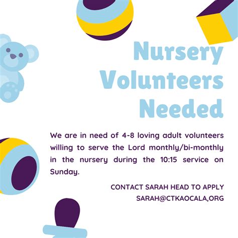 NURSERY VOLUNTEERS NEEDED • Christ The King Ocala