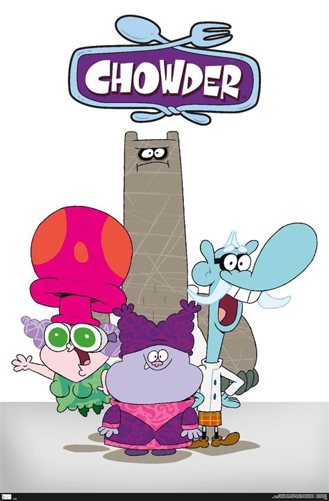 Chowder - Group Poster | Cartoon posters, Old cartoon network, Chowder cartoon