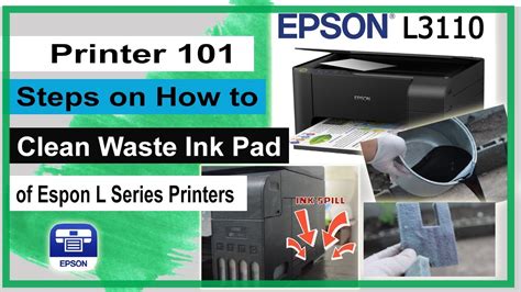 Epson L3110 Waste Ink Pad Cleaning at Cecil Donohue blog