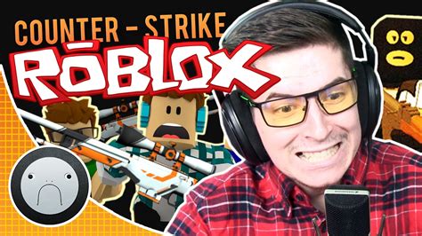 COUNTER STRIKE ROBLOX 💯 - YouTube