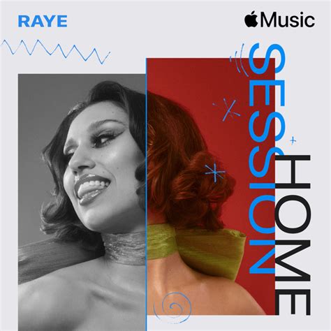 RAYE - Apple Music Home Session: RAYE Lyrics and Tracklist | Genius