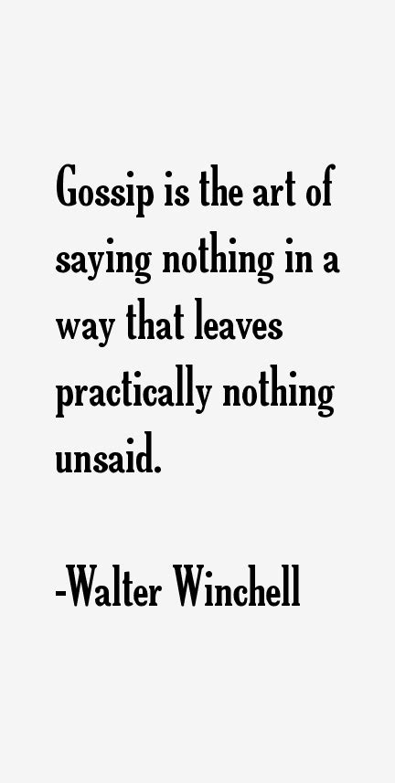 Walter Winchell Quotes & Sayings