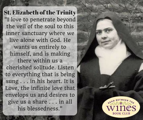 Meet St. Elizabeth of the Trinity - WINE