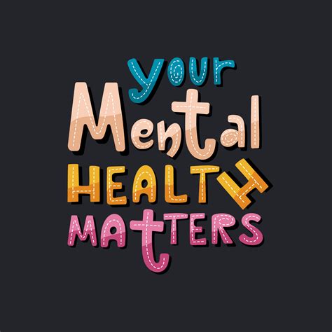 Your mental health matters lettering poster. Colourful inspirational typography design on dark ...