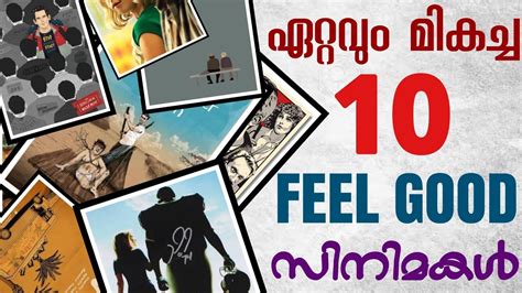 Top 10 Feel Good Movies | Malayalam Review | The Confused Cult - YouTube