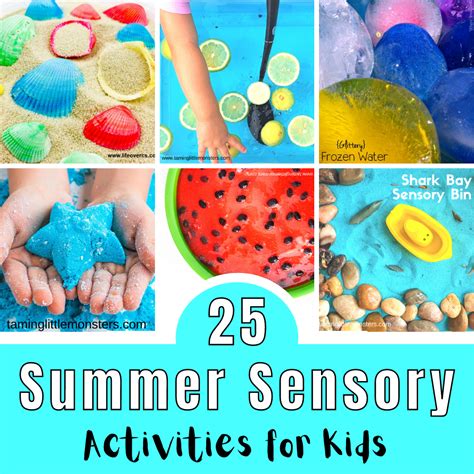 25 Summer Sensory Activities for Toddlers and Preschoolers - Taming Little Monsters