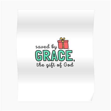 "Saved by Grace (Bible verse)" Poster for Sale by CherieTree | Redbubble