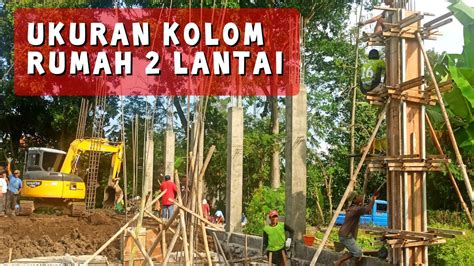 UKURAN KOLOM RUMAH 2 LANTAI 🔴 KOLOM DAN SLOOF RUMAH MINIMALIS 🔴 BESI, BEKISTING, BETON - YouTube