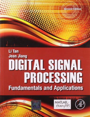 Digital Signal Processing: Fundamentals and Applications (Second ...